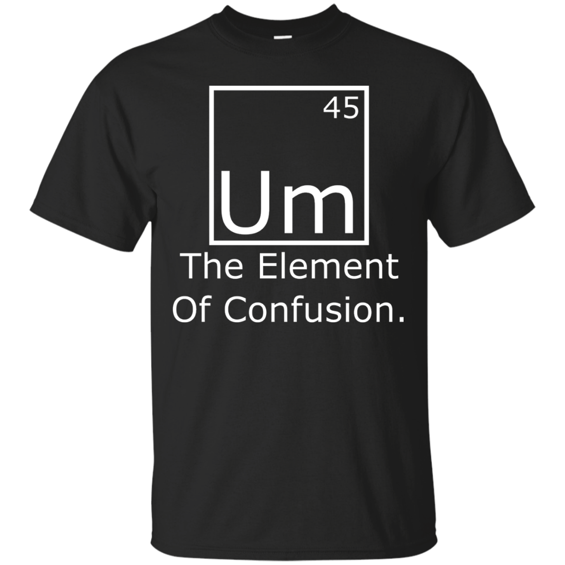 Um - The Element Of Confusion - Engineering Outfitters