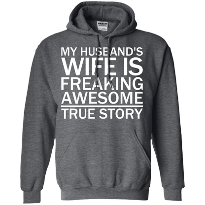 My Husband's Wife Is Freaking Awesome - True Story - Engineering Outfitters