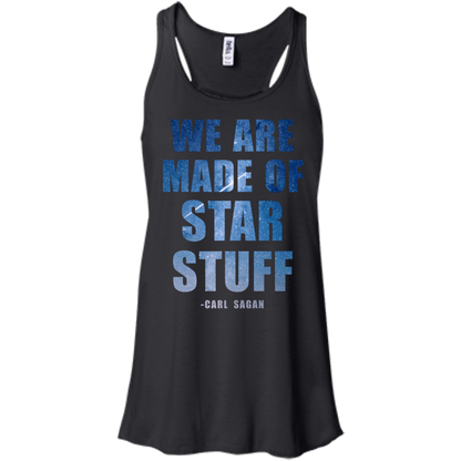 We Are Made Of Star Stuff - Carl Sagan - Engineering Outfitters