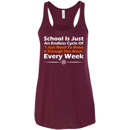School Is Just An Endless Cycle Of "I Just Need To Make It Through This Week" Every Week - Engineering Outfitters