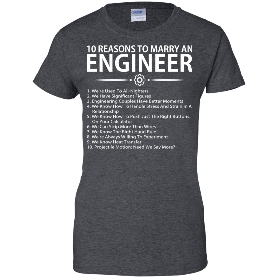 10 Reasons To Marry An Engineer - Engineering Outfitters