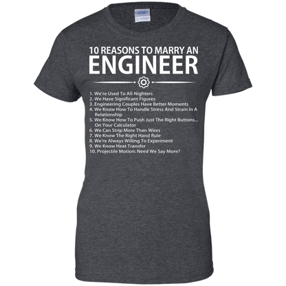 10 Reasons To Marry An Engineer - Engineering Outfitters