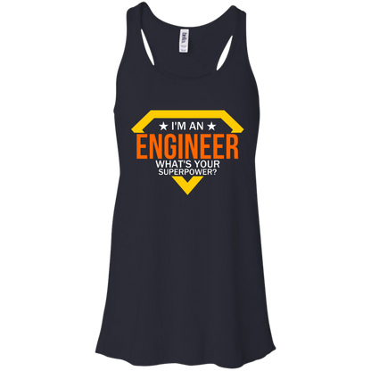 I'm An Engineer - What's Your Super Power?