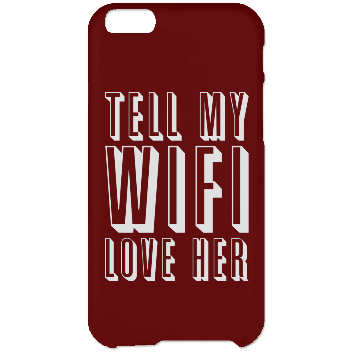 Dile a mi Wifi que la amas (funda para teléfono)