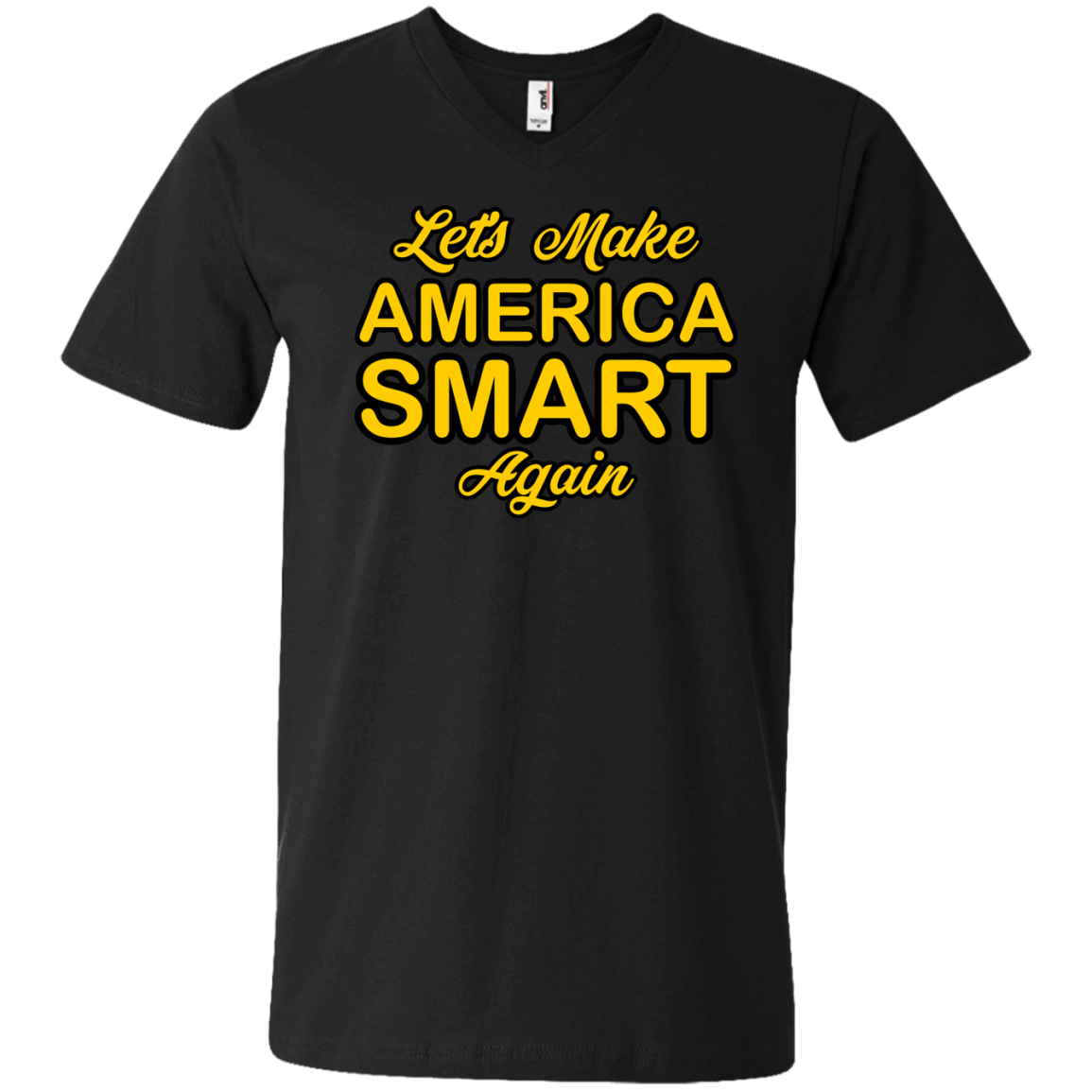 Let's Make America Smart Again - Engineering Outfitters