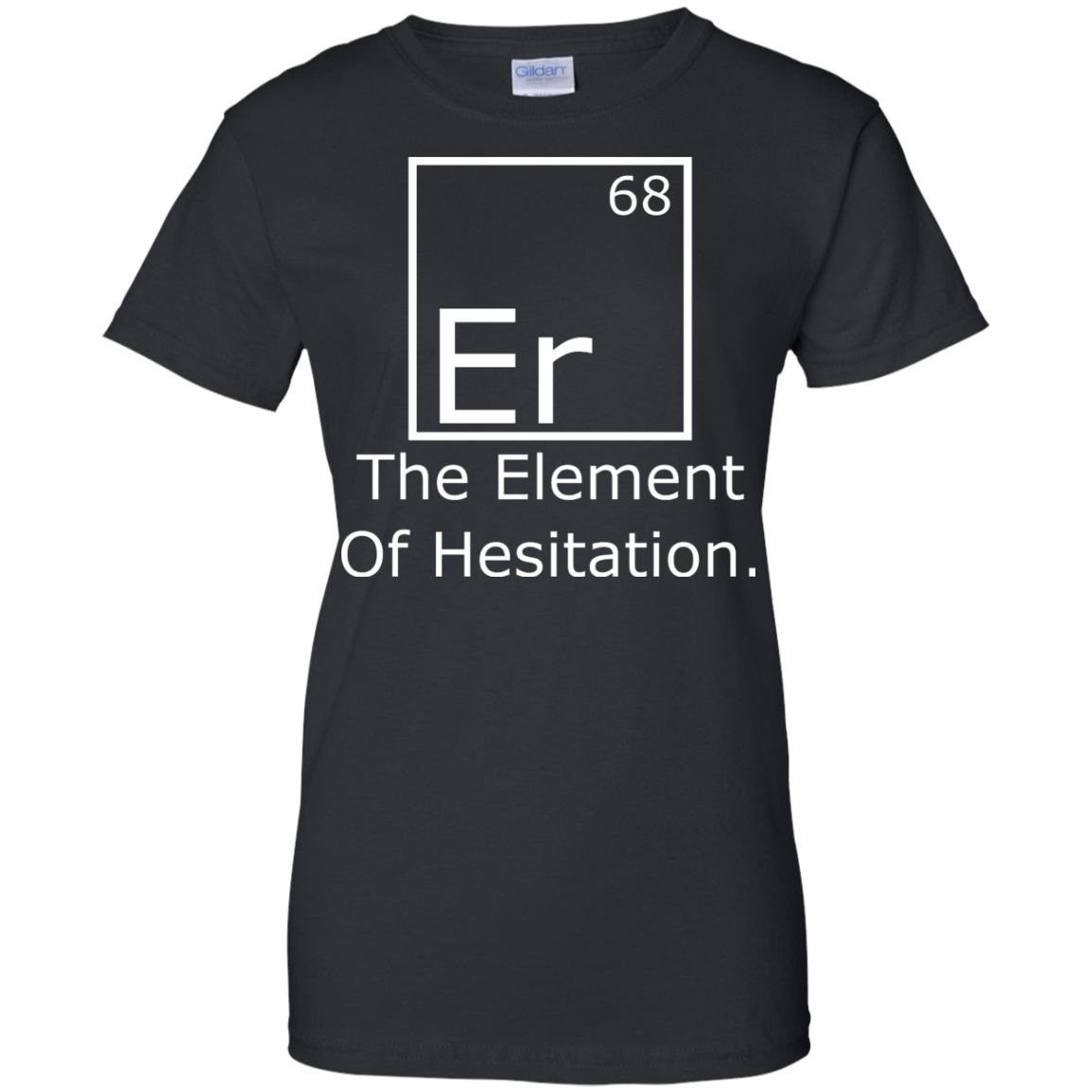 Er - The Element of Hesitation - Engineering Outfitters