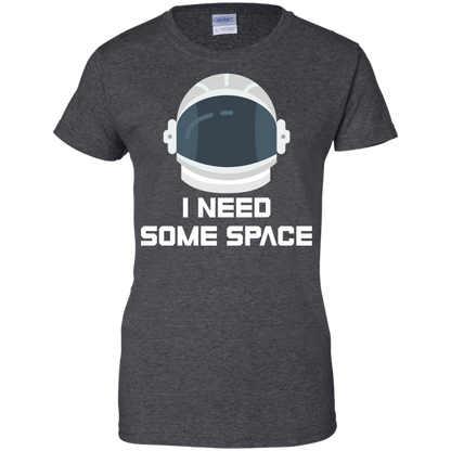 I Need Some Space - Engineering Outfitters