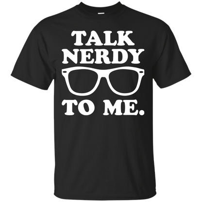 Talk Nerdy To Me - Engineering Outfitters