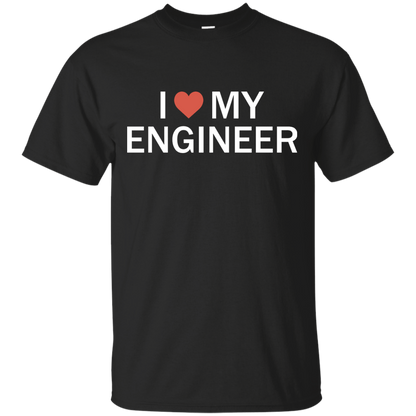 I Heart My Engineer - Engineering Outfitters