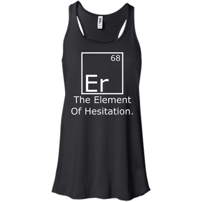 Er - The Element of Hesitation - Engineering Outfitters