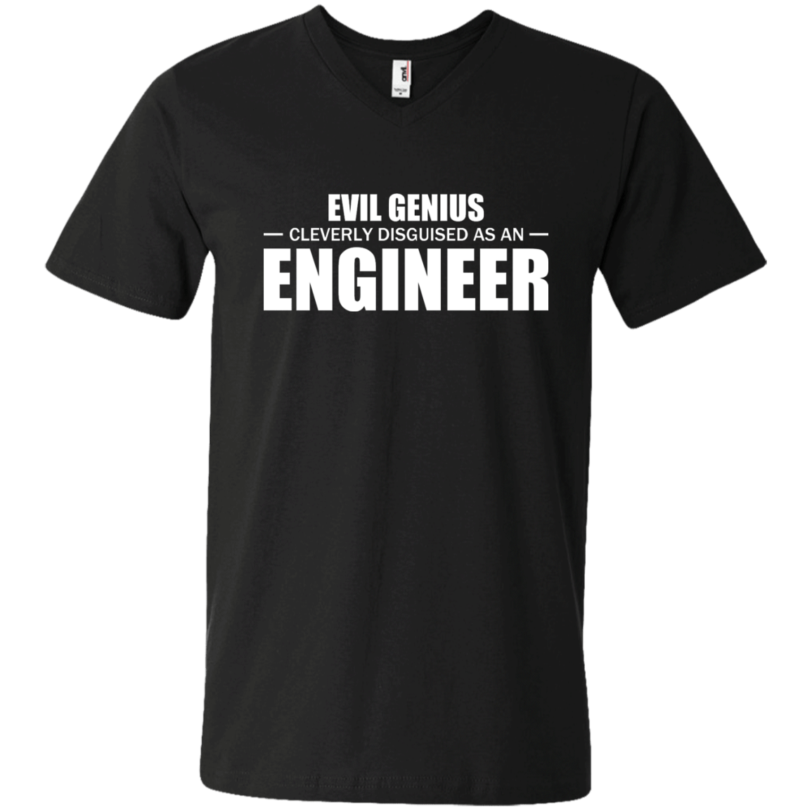 Evil Genius Cleverly Disguised As An Engineer - Engineering Outfitters