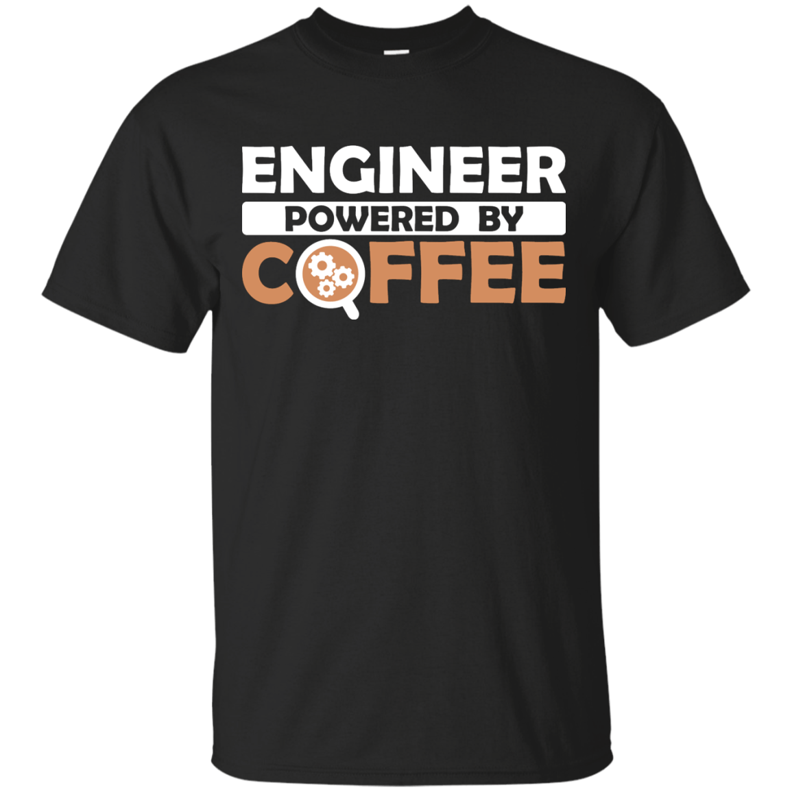 Engineer Powered By Coffee - Engineering Outfitters