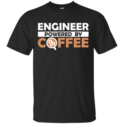 Engineer Powered By Coffee - Engineering Outfitters