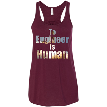 To Engineer Is Human - Engineering Outfitters