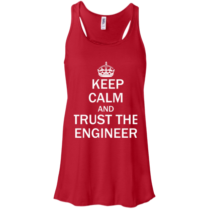 Keep Calm and Trust the Engineer