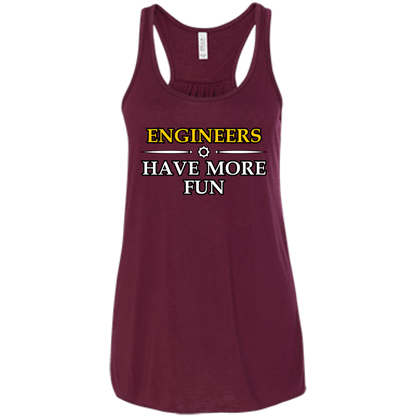 Engineers Have More Fun - Engineering Outfitters