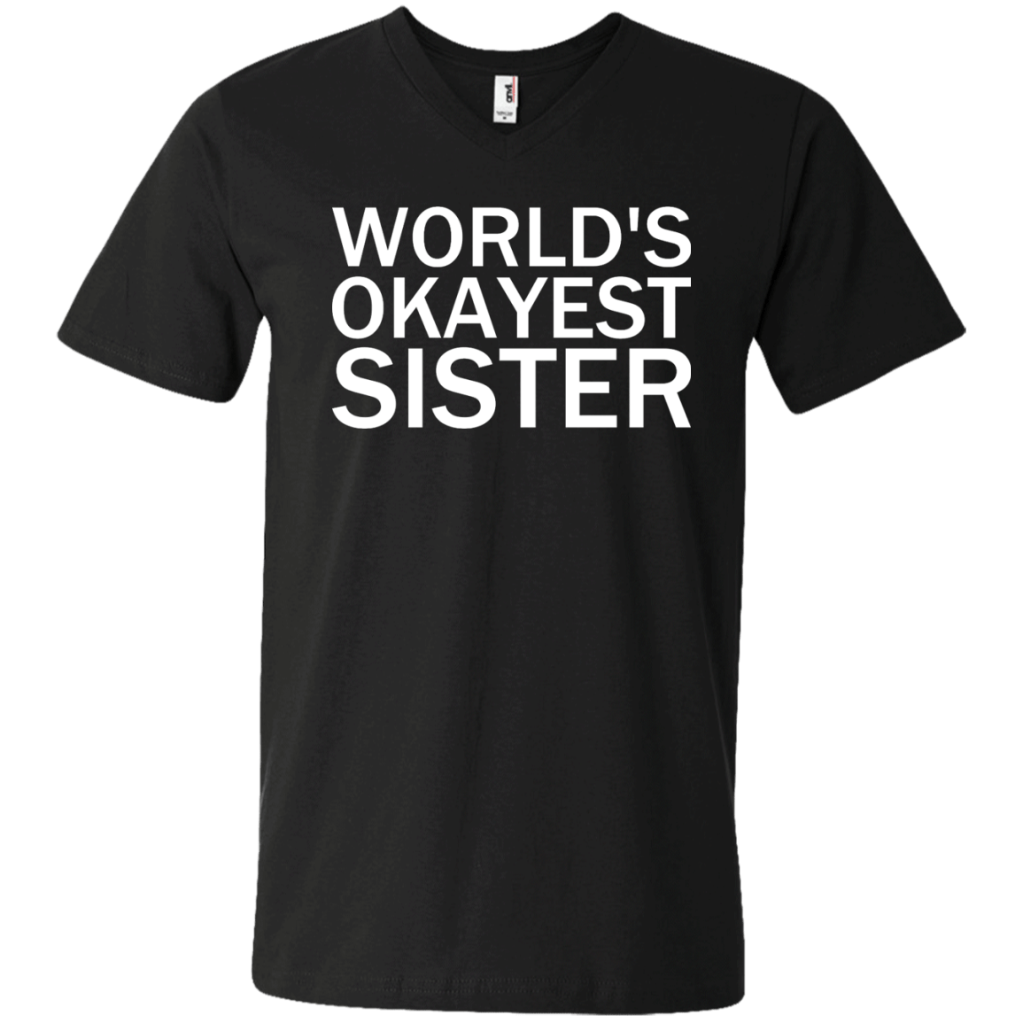 World's Okayest Sister - Engineering Outfitters