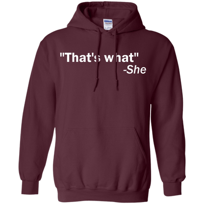 That's What She Said - Engineering Outfitters