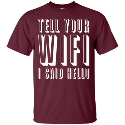 Dile a tu Wifi que dije hola
