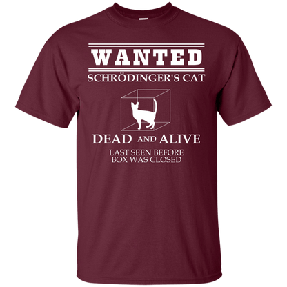 Wanted Schrodingers Cat - Engineering Outfitters