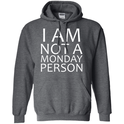 I Am Not A Monday Person - Engineering Outfitters