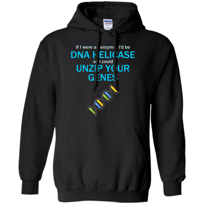 If I Were An Enzyme, I'd be DNA Helicase So I Could Unzip Your Genes - Engineering Outfitters