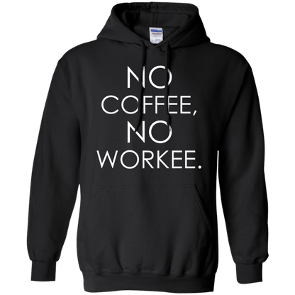 No Coffee, No Workee - Engineering Outfitters