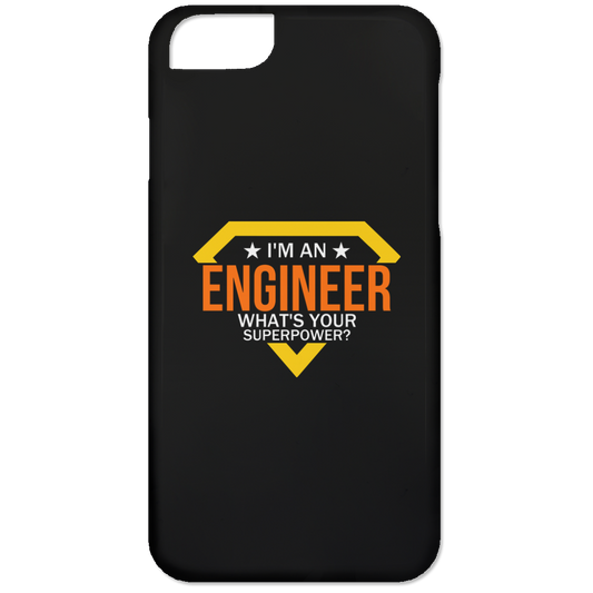 I'm An Engineer - What's Your Super Power? (Phone Case)