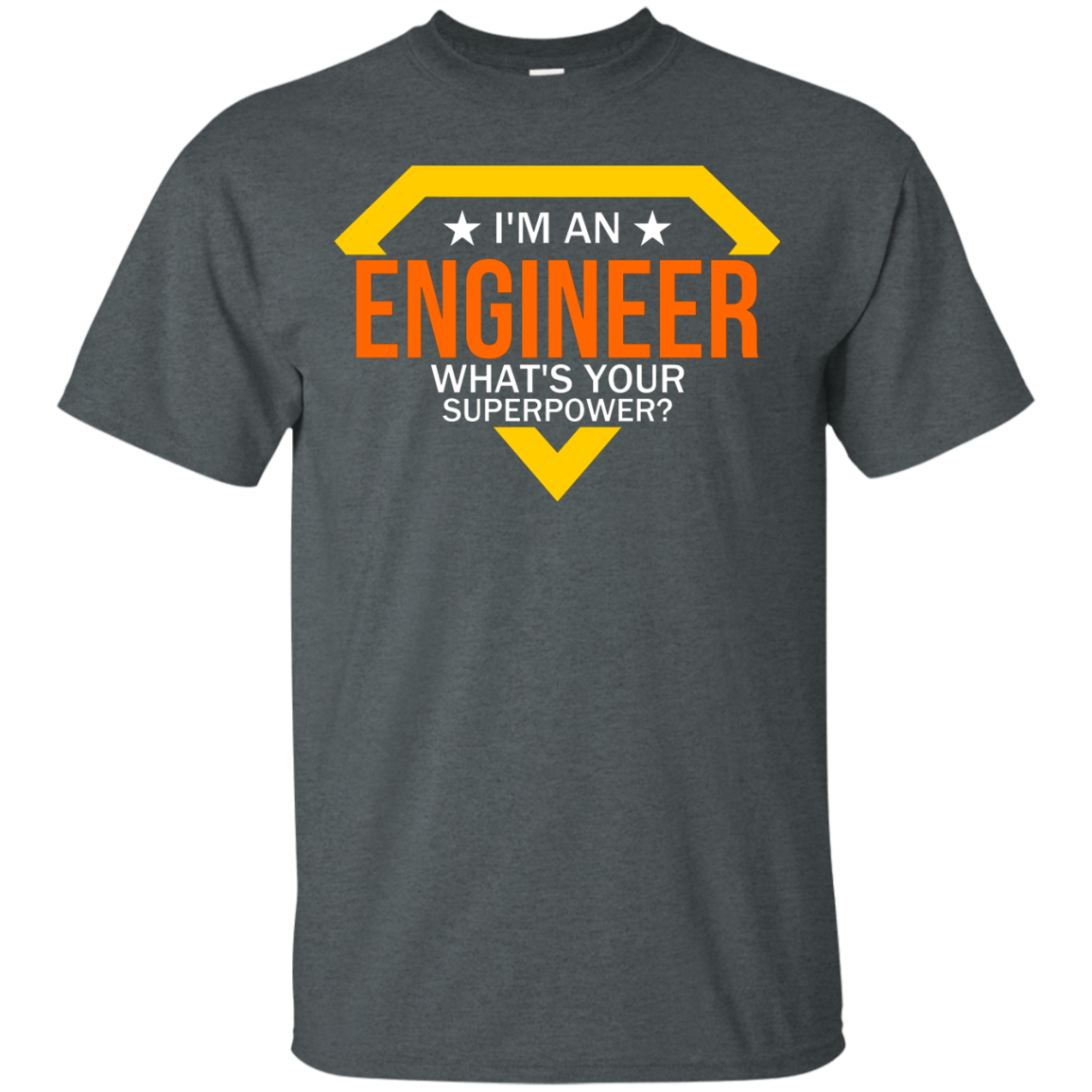 I'm An Engineer - What's Your Super Power?