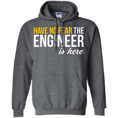 Have No Fear - The Engineer Is Here