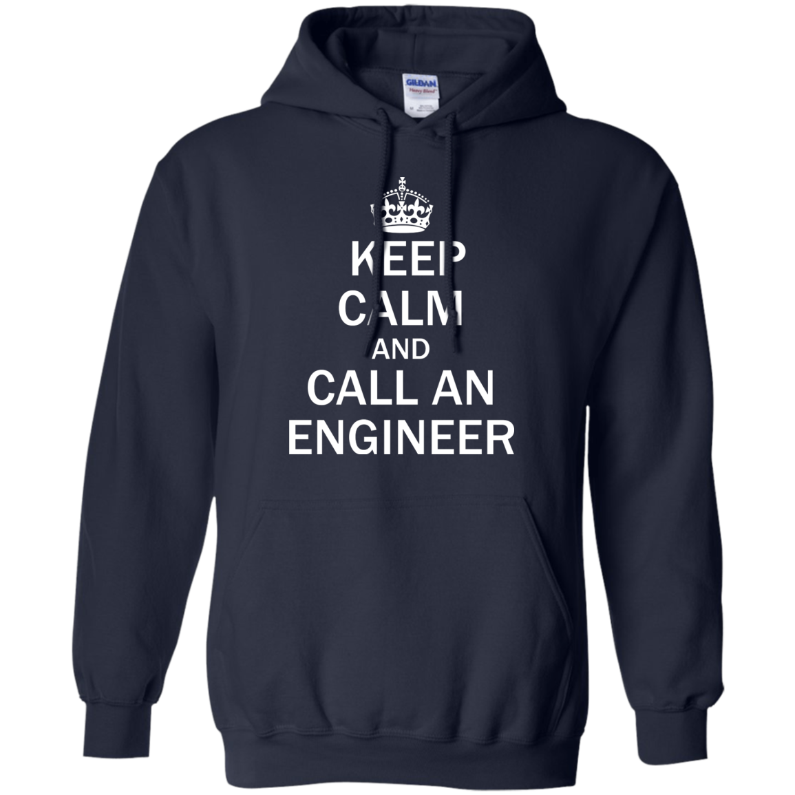 Keep Calm and Call an Engineer