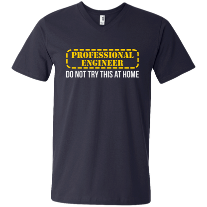 Professional Engineer - Do Not Try This At Home