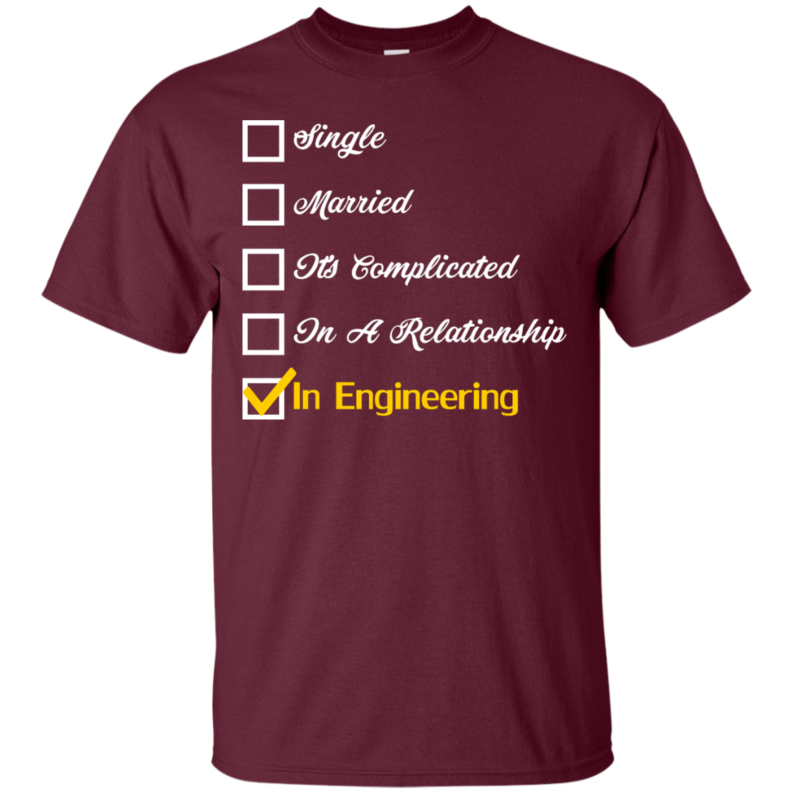 Engineering Relationship Status - Engineering Outfitters