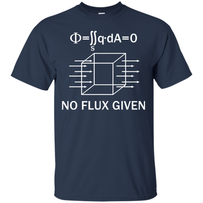 No Flux Given - Engineering Outfitters