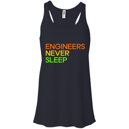 Engineers Never Sleep