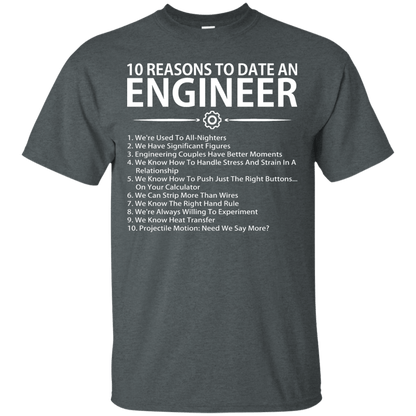 10 Reasons To Date An Engineer - Engineering Outfitters