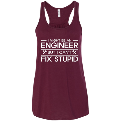 I Might Be An Engineer, But I Can't Fix Stupid