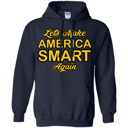 Let's Make America Smart Again - Engineering Outfitters