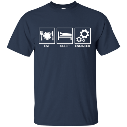 Eat Sleep Engineer - Engineering Outfitters