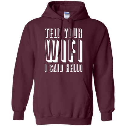 Dile a tu Wifi que dije hola