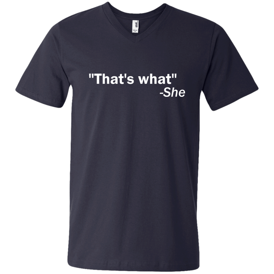 That's What She Said - Engineering Outfitters
