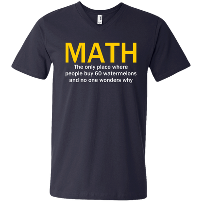 Math - The Only Place Where People Buy 60 Watermelons And No One Wonders Why - Engineering Outfitters
