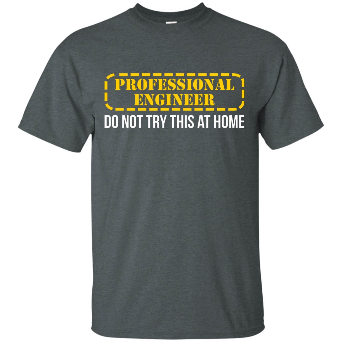 Professional Engineer - Do Not Try This At Home