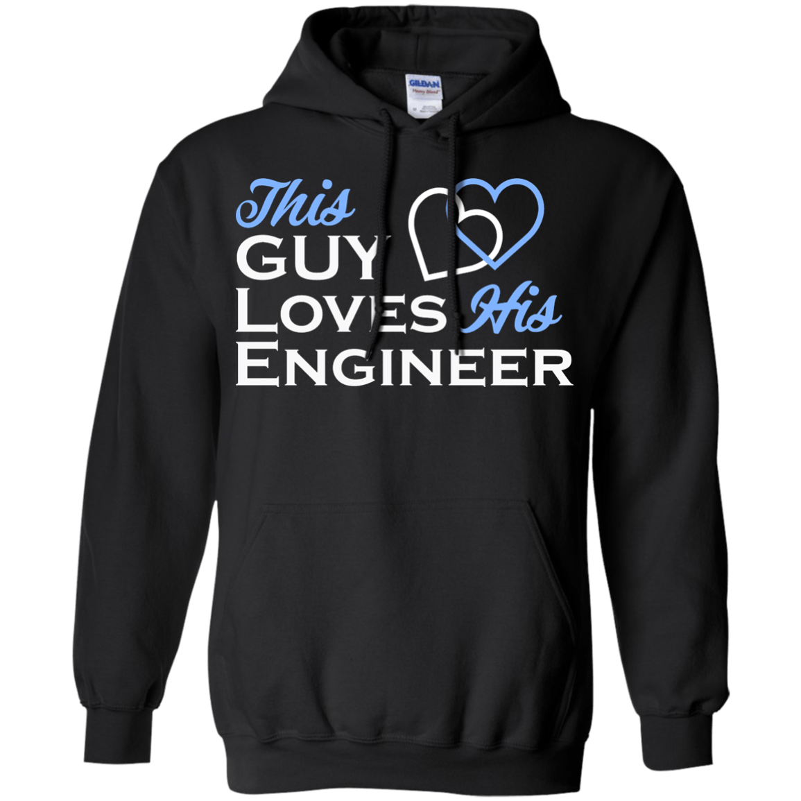 This Guy Loves His Engineer - Engineering Outfitters