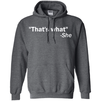 That's What She Said - Engineering Outfitters