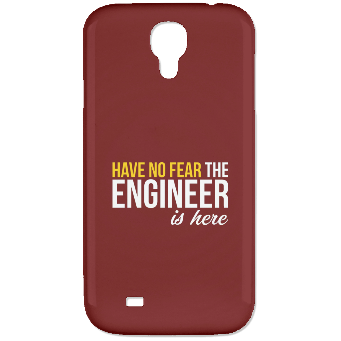 Have No Fear - The Engineer Is Here (Phone Case)