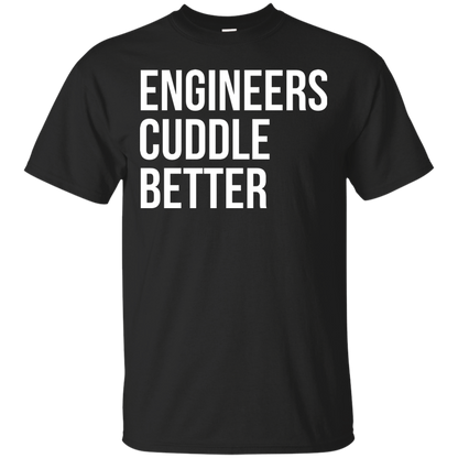 Engineers Cuddle Better