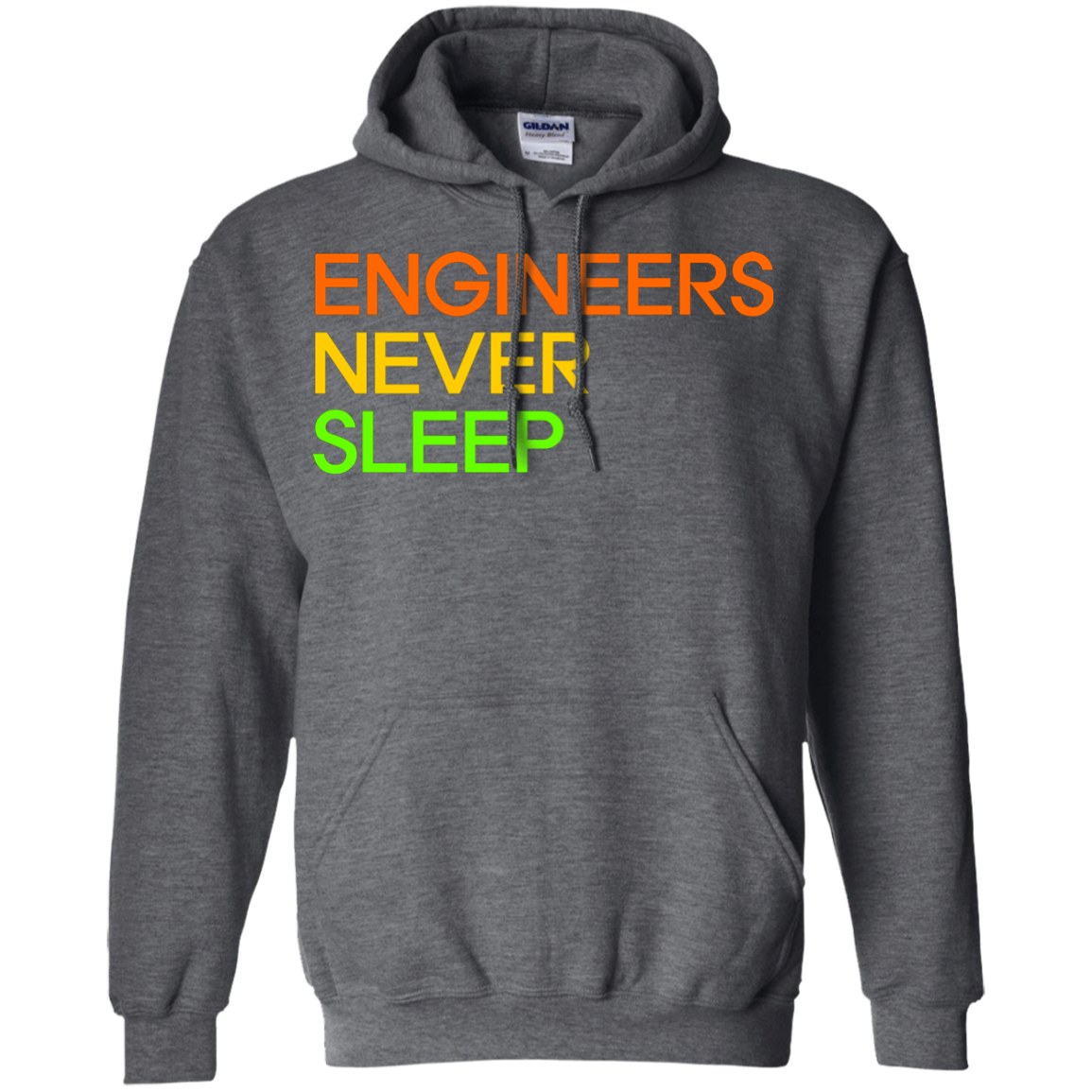 Engineers Never Sleep