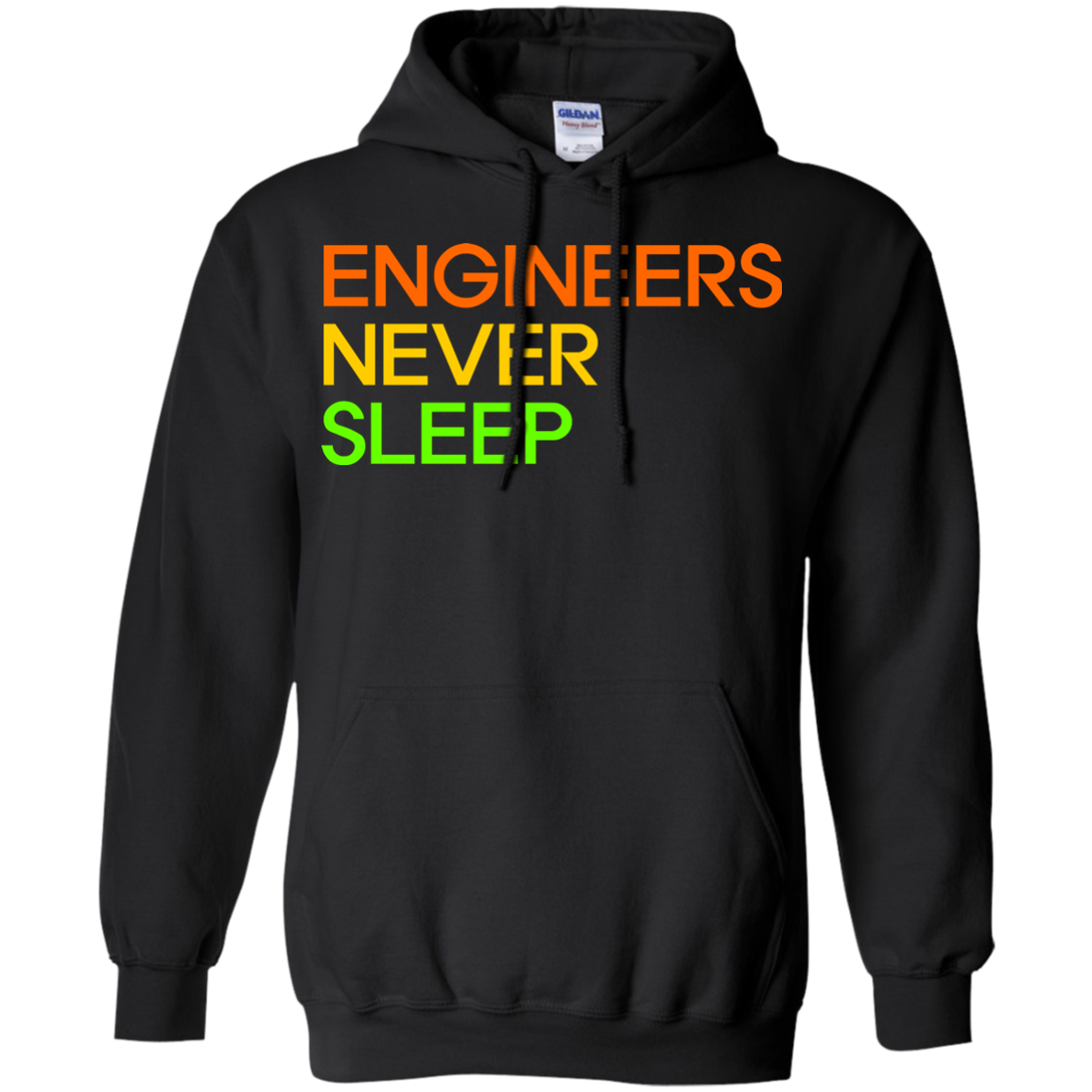 Engineers Never Sleep