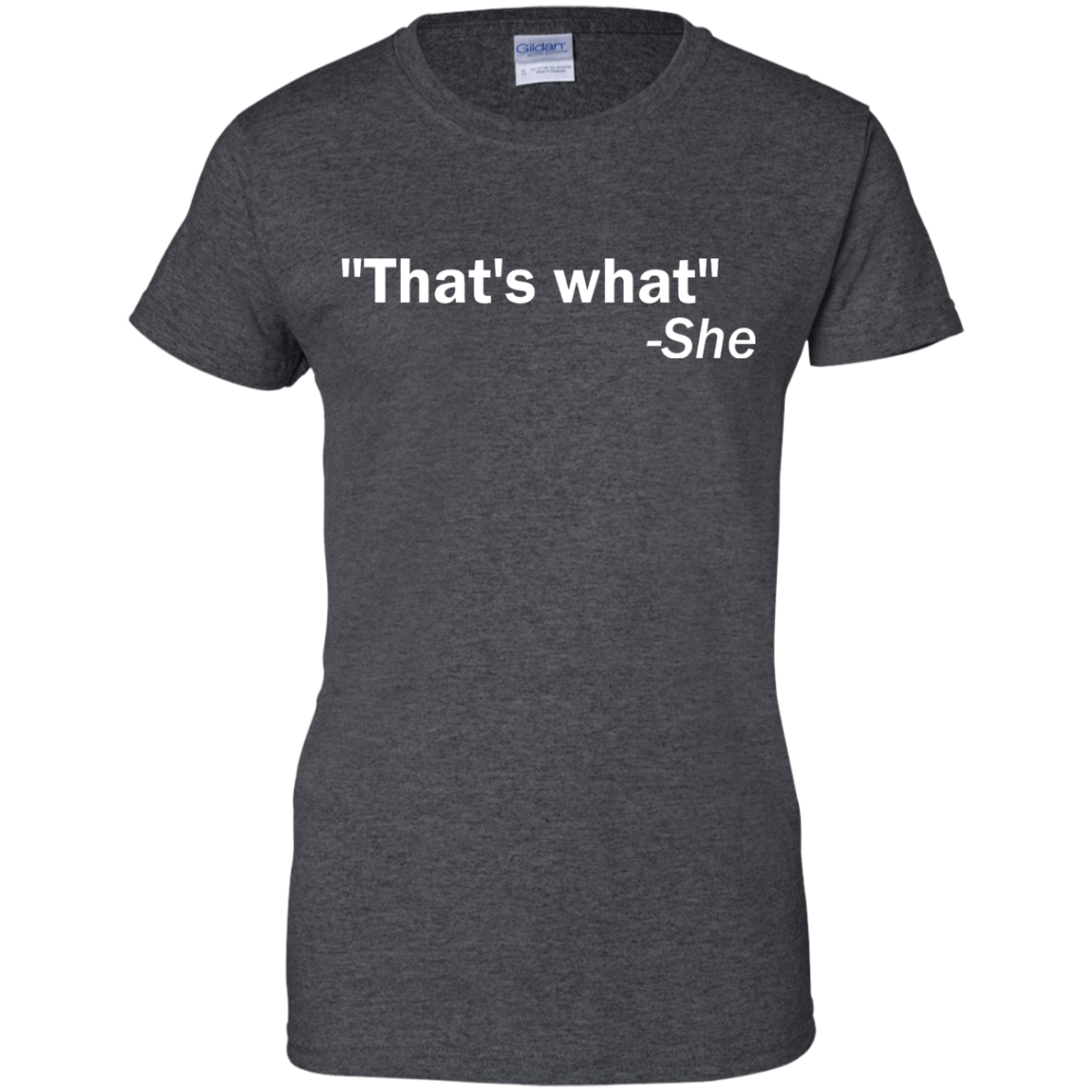 That's What She Said - Engineering Outfitters